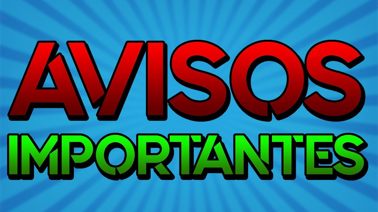 Avisos Importantes